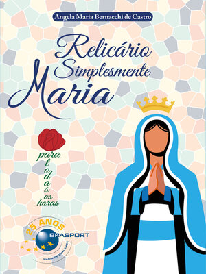 cover image of Relicário Simplesmente Maria